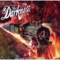 Darkness - One Way Ticket To Hell